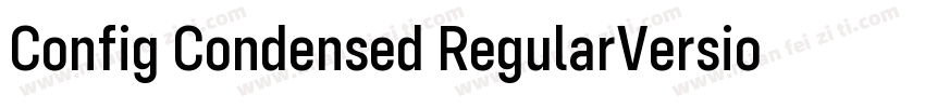 Config Condensed RegularVersion 1字体转换